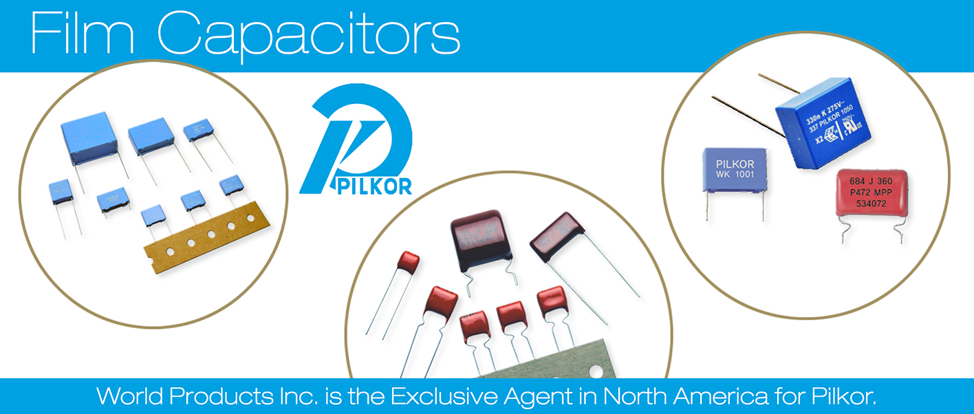 Pilkor - Metallized Film Capacitors | World Products Inc.